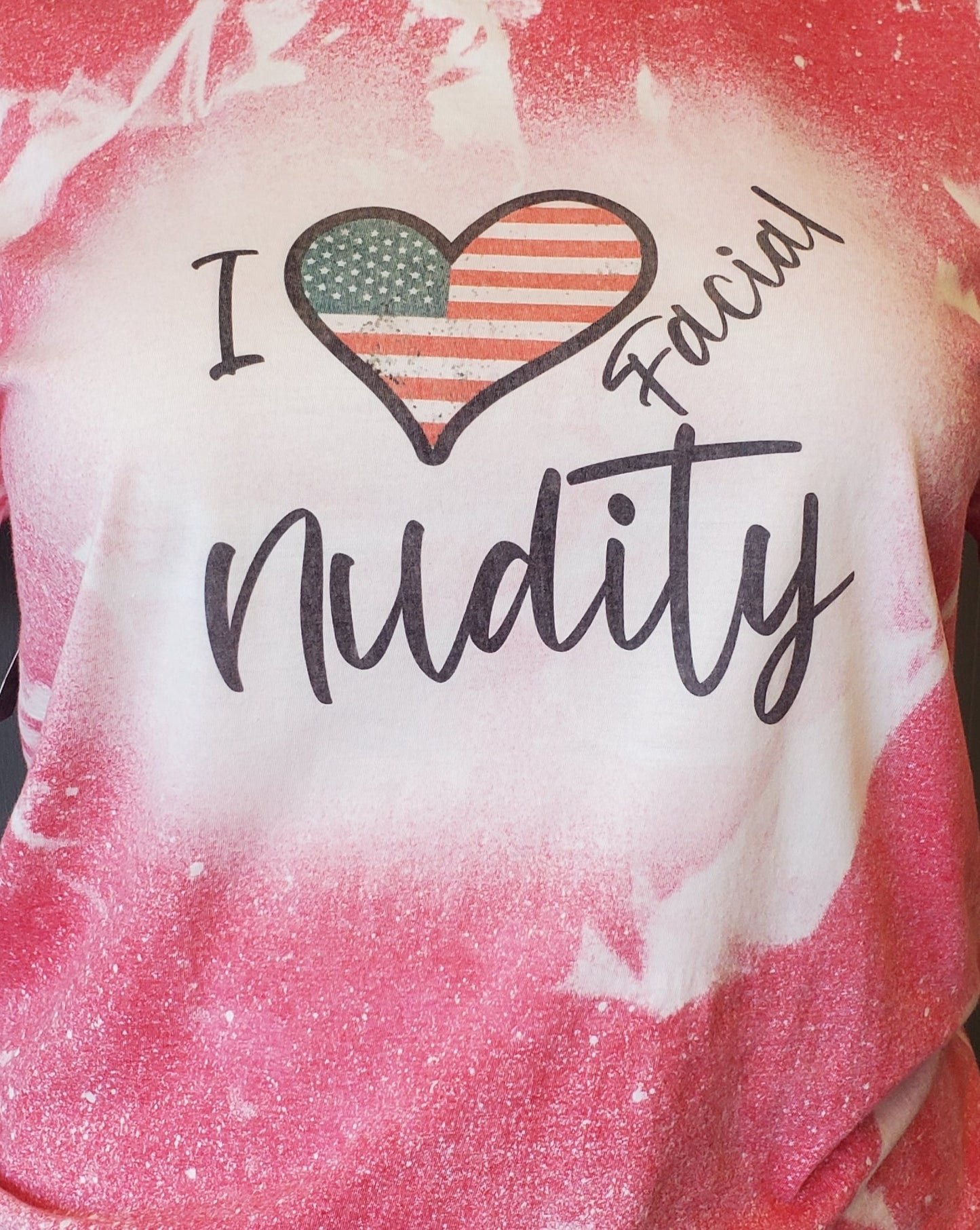 I Love Facial Nudity Bleached T-Shirt