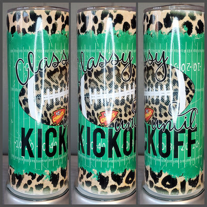 KC Chiefs Classy Until Kickoff Tumbler
